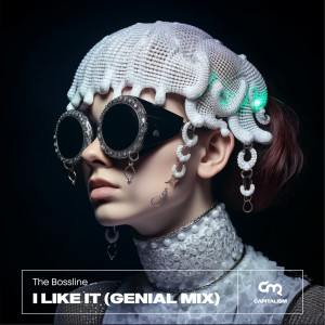 收聽The Bossline的I Like It (Genial Mix)歌詞歌曲