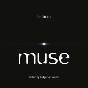 收聽Muse的Leilinko (Marc Mozart Mix)歌詞歌曲