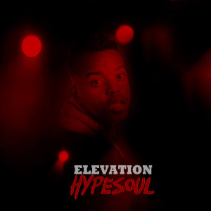 Hypesoul的專輯Elevation EP