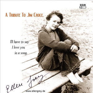 收聽Ellen Green的I'll have to say I love you in a song歌詞歌曲