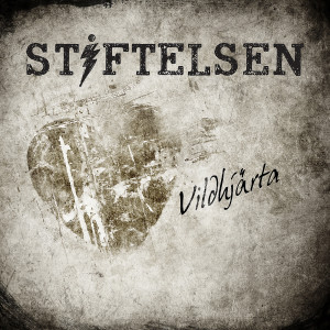 Stiftelsen的专辑Viljdhjärta - Söndagsversionen