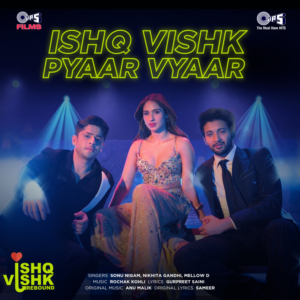 Ishq Vishk Pyaar Vyaar