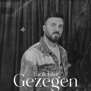 收听Tarık İster的Gezegen歌词歌曲