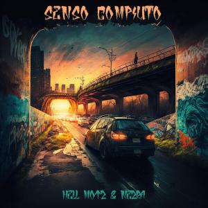 Nezra的專輯Senso Compiuto (Explicit)