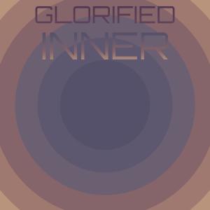 Album Glorified Inner oleh Various