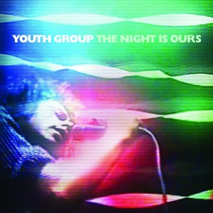 อัลบัม The Night Is Ours (Explicit) ศิลปิน Youth Group