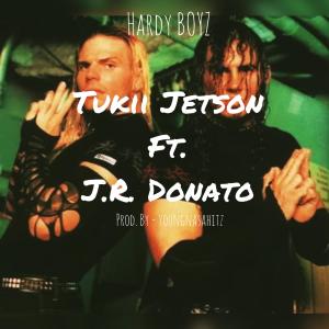 ดาวน์โหลดและฟังเพลง Hardy Boyz (feat. J.R. Donato) (Explicit) พร้อมเนื้อเพลงจาก Tukii Jetson