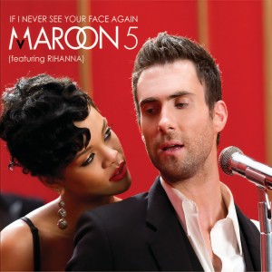 收聽Maroon 5的If I Never See Your Face Again (Remix Edit)歌詞歌曲