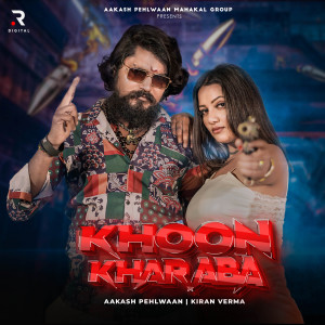 Aakash Pehlwaan的專輯Khoon Kharaba