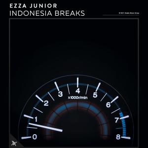 Album Indonesia Breaks (Explicit) from Ezza Junior