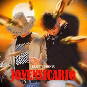 Album Joven Sicario (feat. Ghintu Flexx) (Explicit) oleh Kappy Music