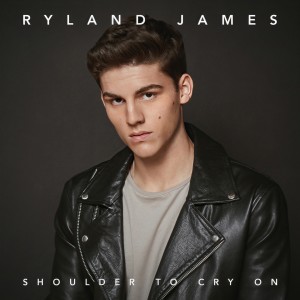 收聽Ryland James的Shoulder To Cry On歌詞歌曲