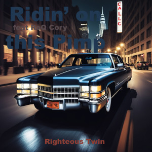 Album Ridin' on This Pimp from Righteous Twin