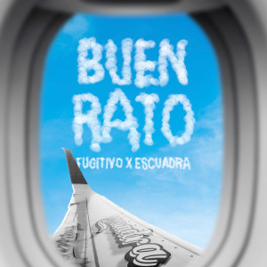 收聽Fugitivo的Buen rato歌詞歌曲