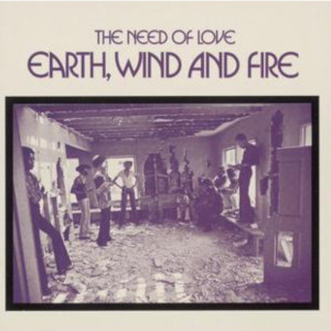 Earth, Wind and Fire的专辑The Need of Love