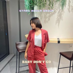 Dengarkan baby don't go (Remix) lagu dari Riki Mahendra dengan lirik