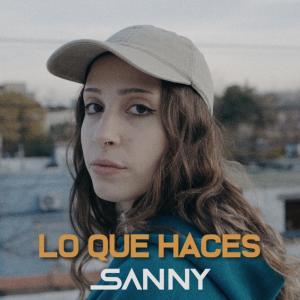 Sanny的專輯Lo que hacés (Explicit)