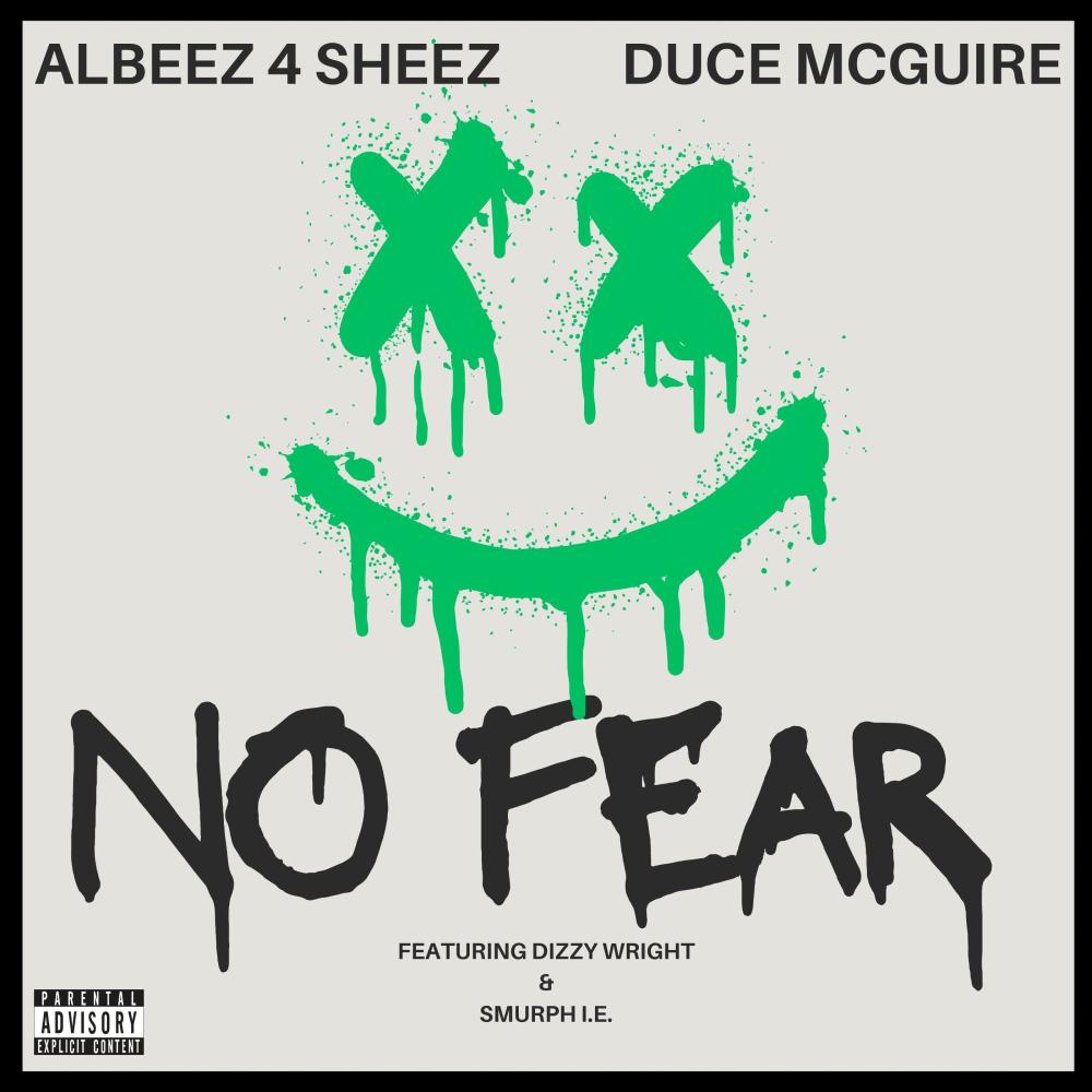 No Fear (feat. Dizzy Wright & Smurph I.E.) (Explicit)