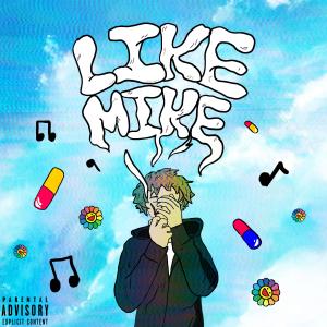 MollyMaid的專輯Like Mike (Explicit)