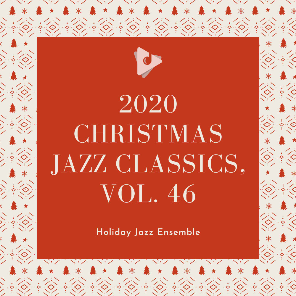 Have Yourself A Merry Little Christmas (Jazz Lounge Performance) [Remaster] (Jazz Lounge Performance|Remaster)