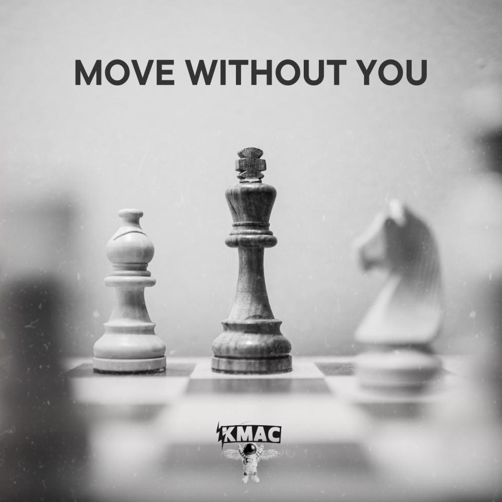 Move Without You