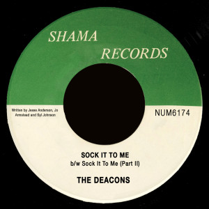 收聽The Deacons的Sock It to Me (Part I)歌詞歌曲