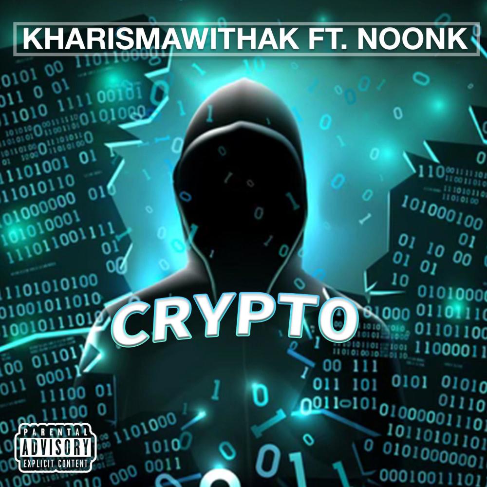 Crypto (feat. Noonk) (Explicit)