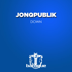 收聽JonQPublik的Down歌詞歌曲