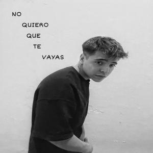 收聽Atílio的No Quiero Que Te Vayas (Explicit)歌詞歌曲