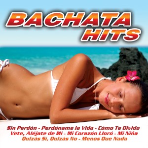 Bachata Klan的專輯Bachata Hits