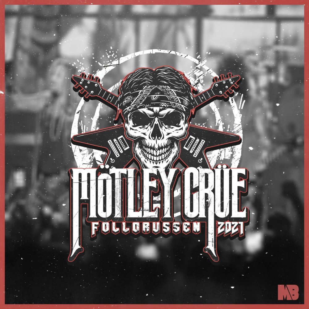 Motley Crüe 2021(Follorussen) (Explicit)