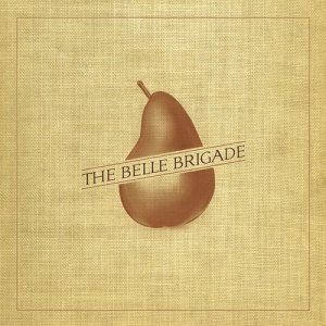 ดาวน์โหลดและฟังเพลง Sweet Louise พร้อมเนื้อเพลงจาก The Belle Brigade
