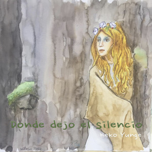 Album Donde Dejo El Silencio from Keko Yunge