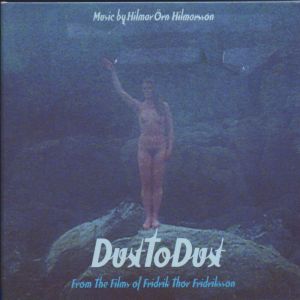 Album Dust To Dust from Hilmar Örn Hilmarsson