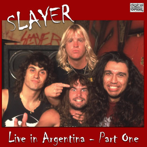 Slayer的专辑Live in Argentina - Part One