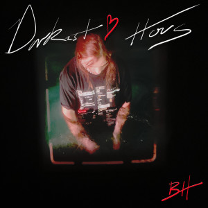 อัลบัม darkest ♥ hours ศิลปิน Bryce Hase