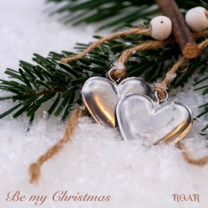 ROAR的專輯Be my Christmas