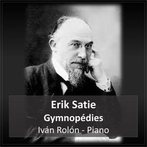 收聽Iván Rolón的Gymnopédie No. 3 Lent et grave歌詞歌曲