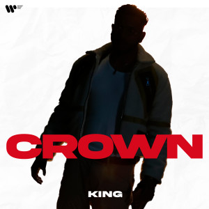 收聽King的CROWN歌詞歌曲