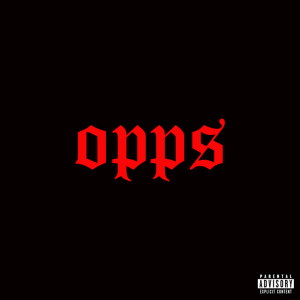 อัลบัม OPPS (Explicit) ศิลปิน Otis