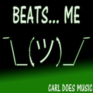 อัลบัม Beats... Me ศิลปิน Carl Does Music