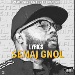 Lyrics的專輯SEMAJ GNOL (Explicit)