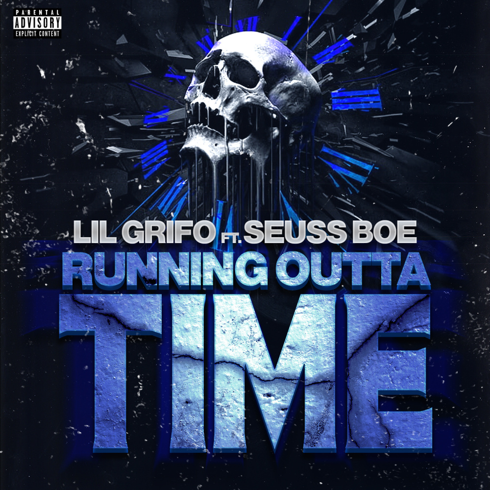 Running Outta Time (Explicit)