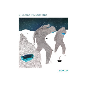 Album Seacup oleh Stefano Tamborrino