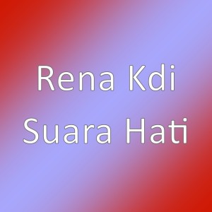 Suara Hati dari Rena Monata