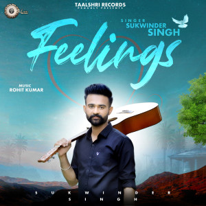 Album Feelings from Sukhwinder Singh