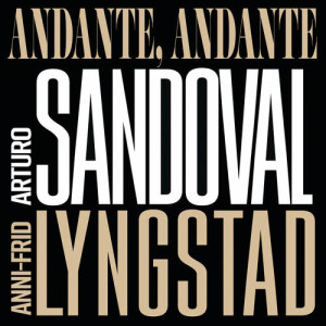 ดาวน์โหลดและฟังเพลง Andante, Andante พร้อมเนื้อเพลงจาก Arturo Sandoval