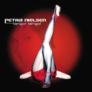 ดาวน์โหลดและฟังเพลง Tango, Tango พร้อมเนื้อเพลงจาก Petra Nielsen