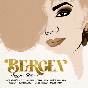 Listen to Sen Affetsen Ben Affetmem (Saygı Albümü: Bergen) song with lyrics from Gülşen