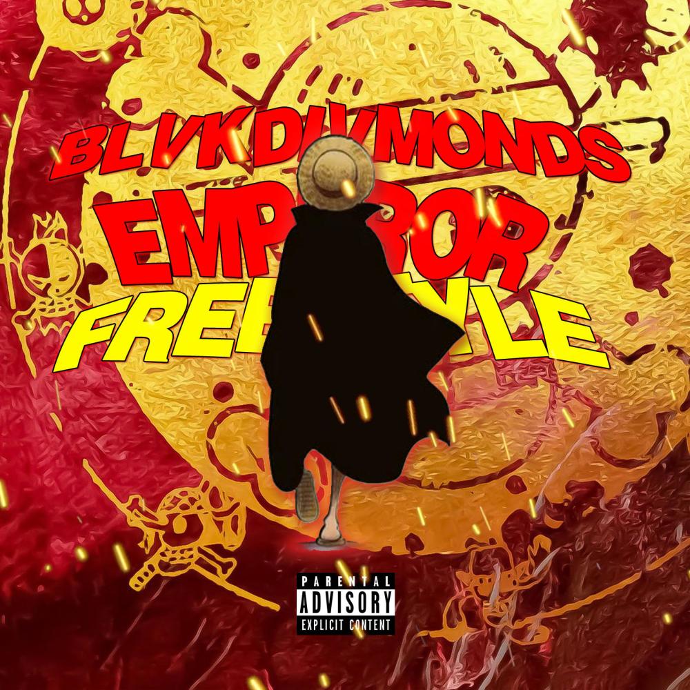 Emperor Freestyle (Explicit)